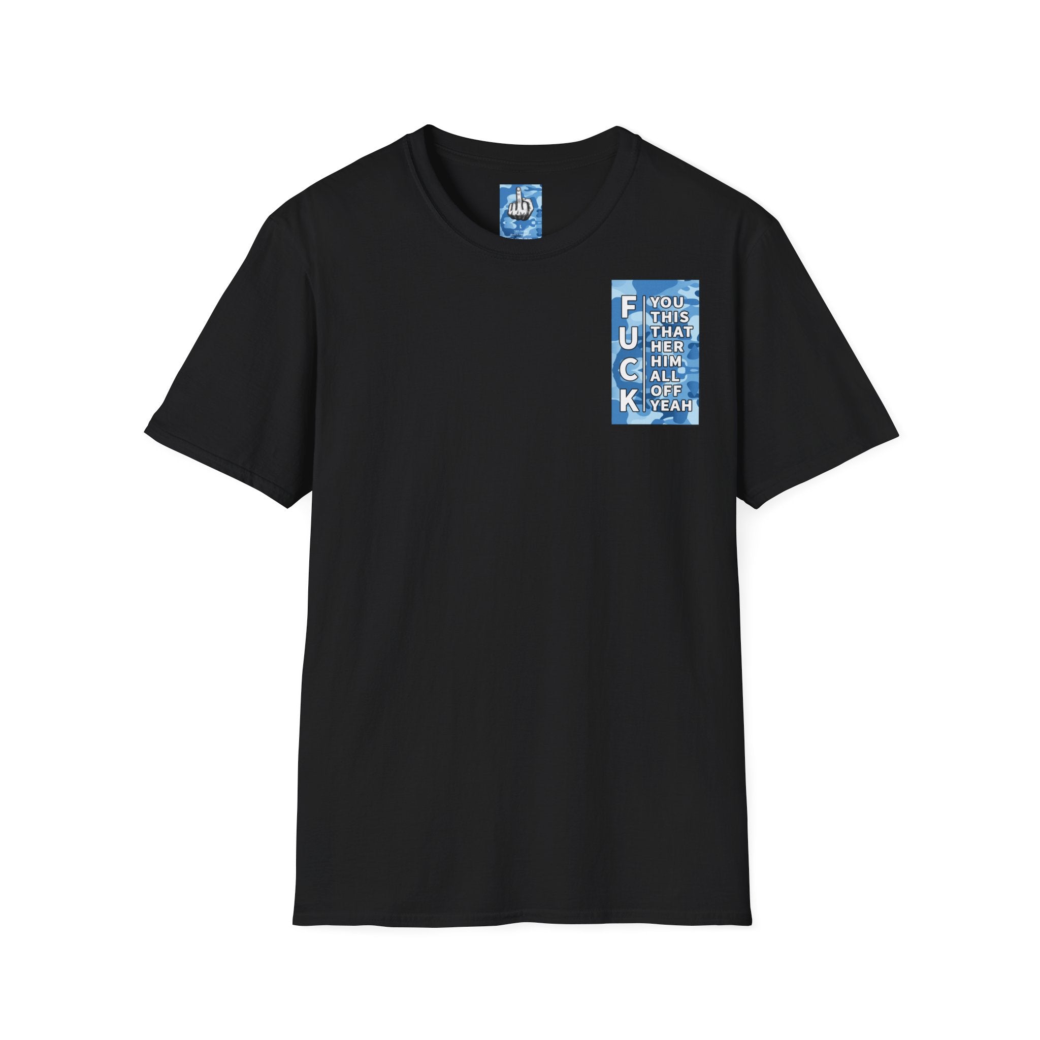 Fuck it ALL— B.Blue camo